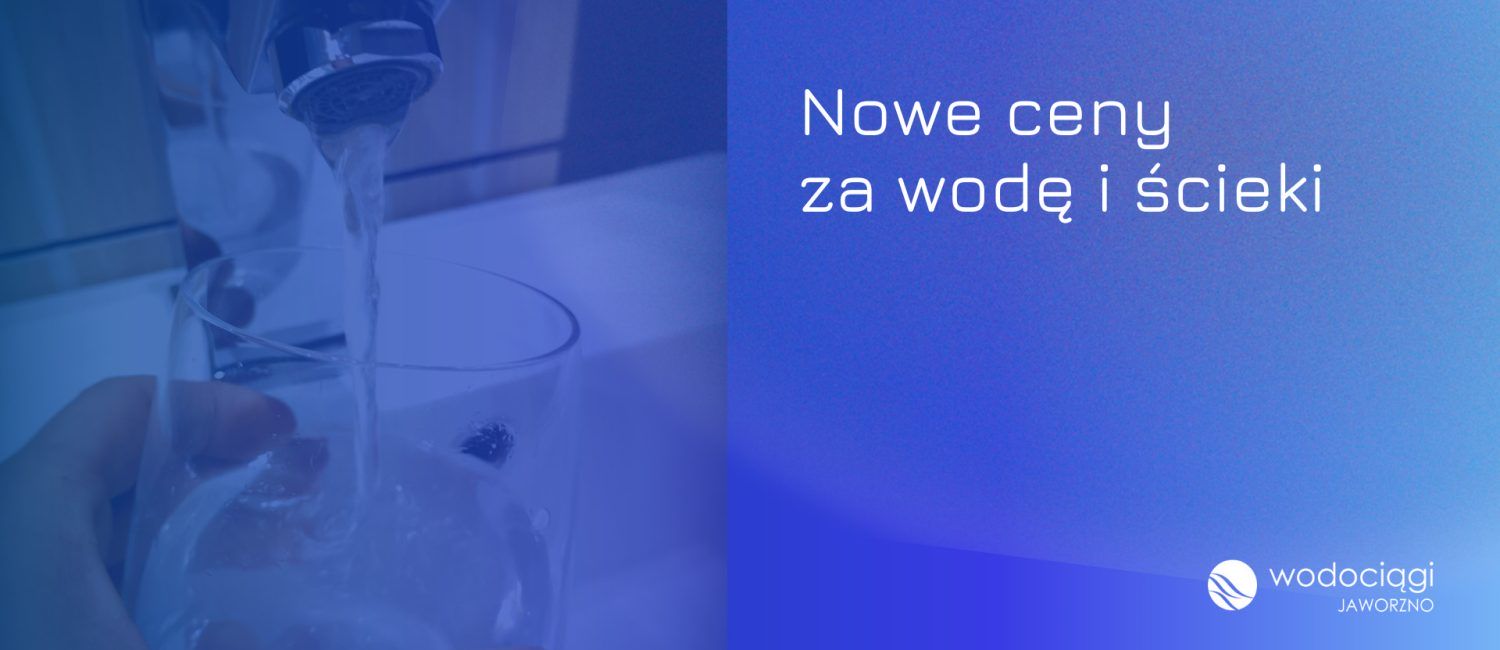 Grafika z napisem Nowe ceny za wodę i ścieki. W prawym dolnym roku logo Wodociągów