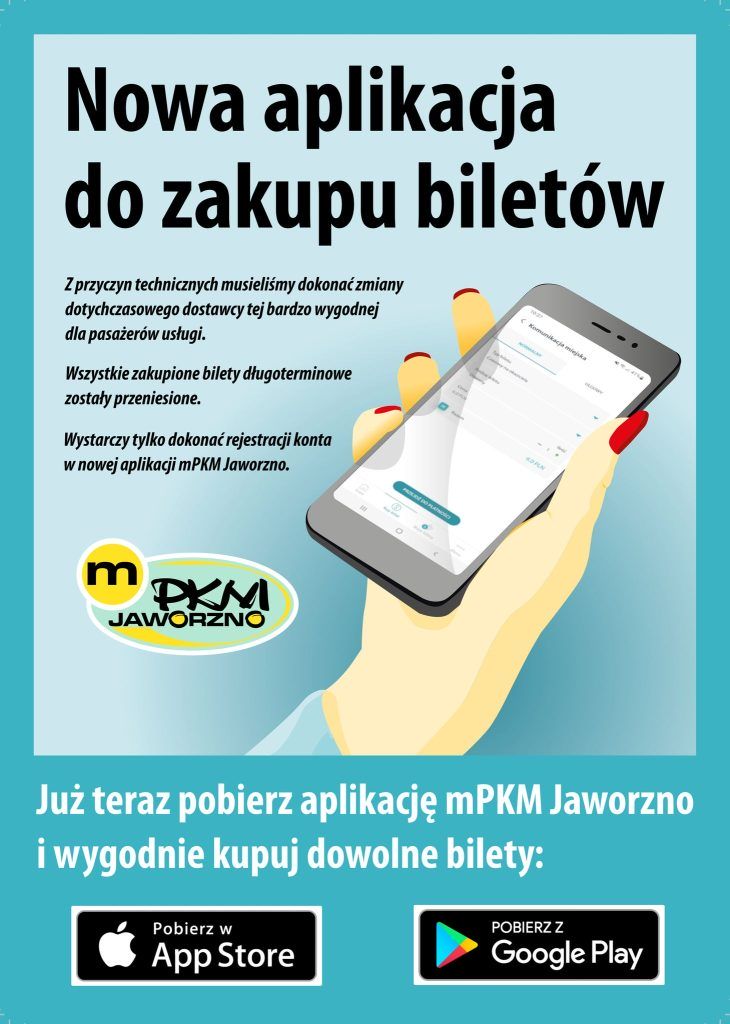 Plakat prezentujący nową aplikację do zakupu biletów PKM Jaworzno z grafiką telefonu trzymanego w damskiej dłoni. Na plakacie tekst, który zawarty jest w materiale prasowym. 